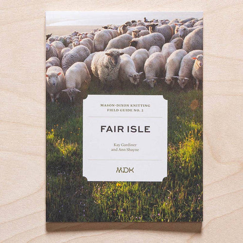 MDK Field Guide No. 2: Fair Isle