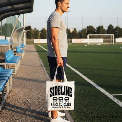 Sideline Social Club Soccer Tote Bag, Weekends Are for the Soccer Game Day Sports Gift Shopper Tote Bag OrnamentallyYou