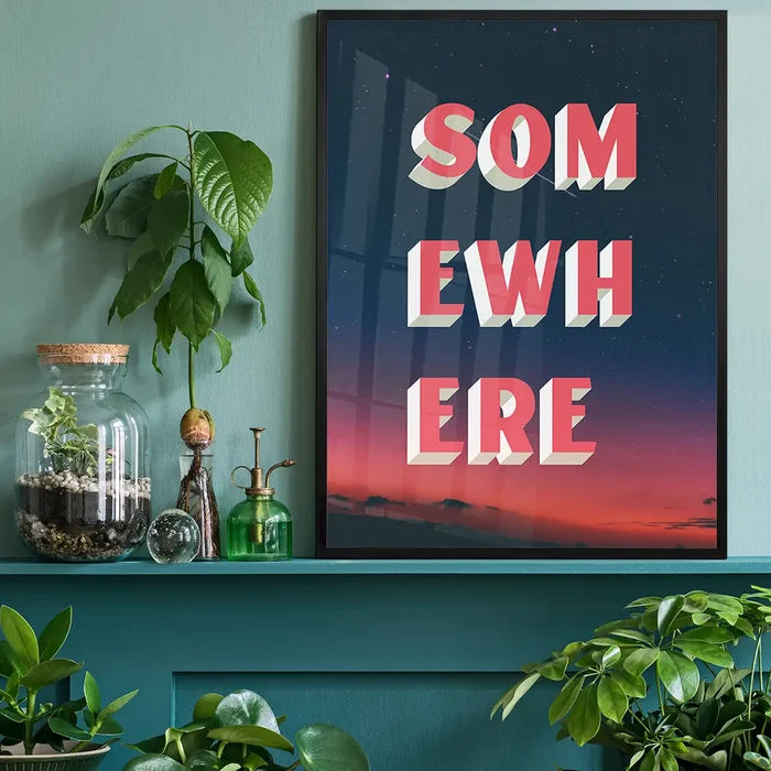 Somewhere Typography Sunset Print: bold pink 3D text on a starry blue and red gradient poster.