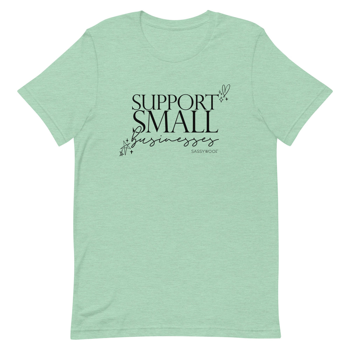 Support Small Businesses Tee